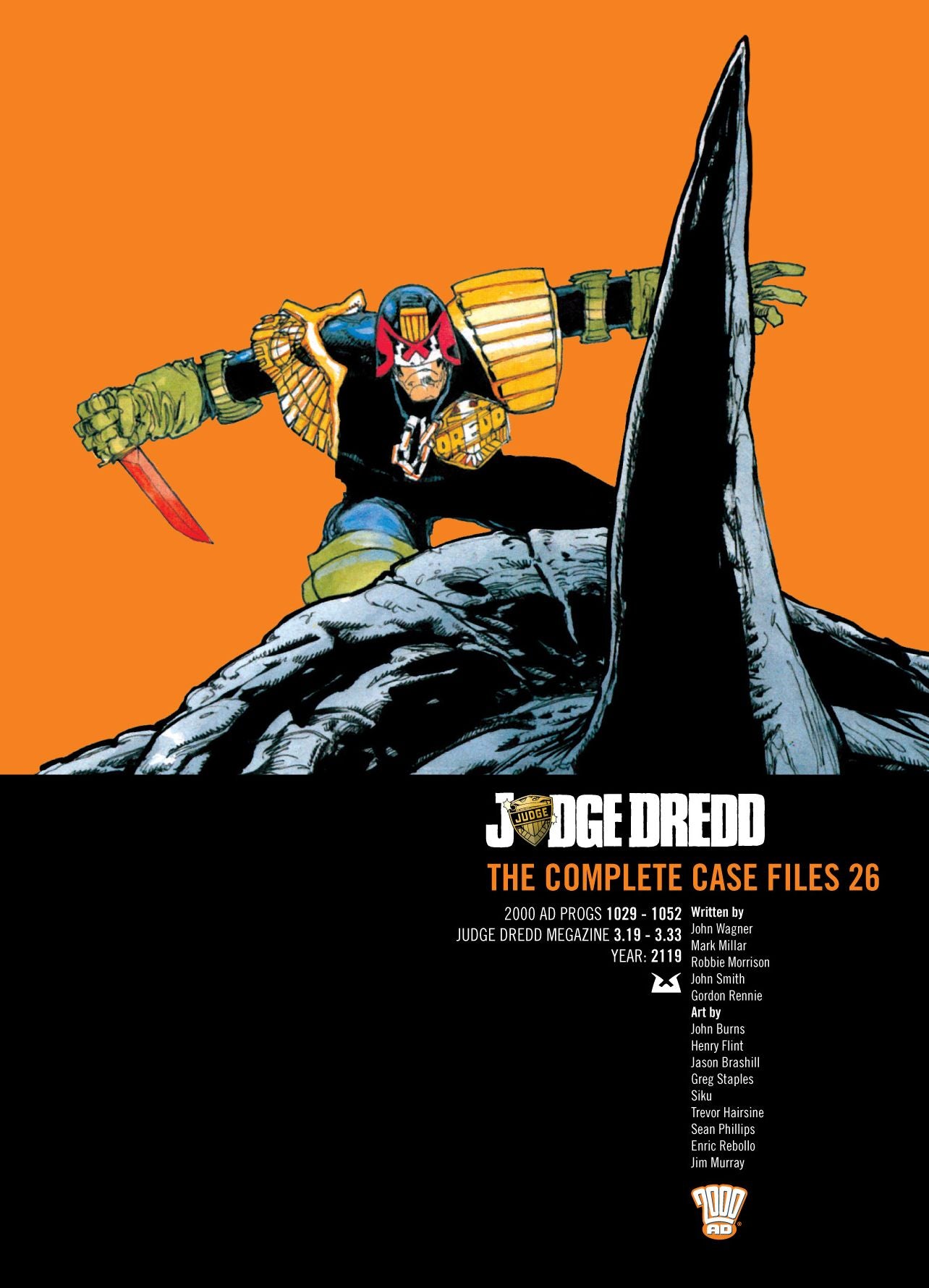 Judge Dredd: The Complete Case Files 26: The 2000 AD Years