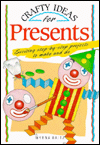 Crafty Ideas for Presents