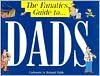 The Fanatic's Guide to Dads