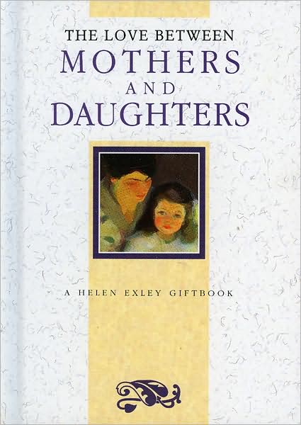 Love between Mothers and Daughters