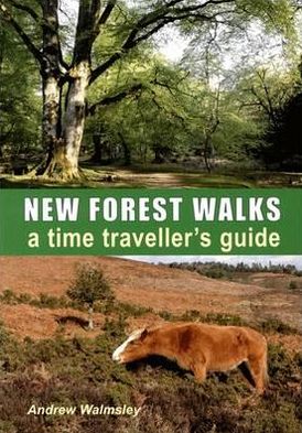 New Forest Walks: Discovering the Past