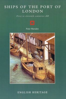 Ships of the Port of London: First to eleventh centuries AD