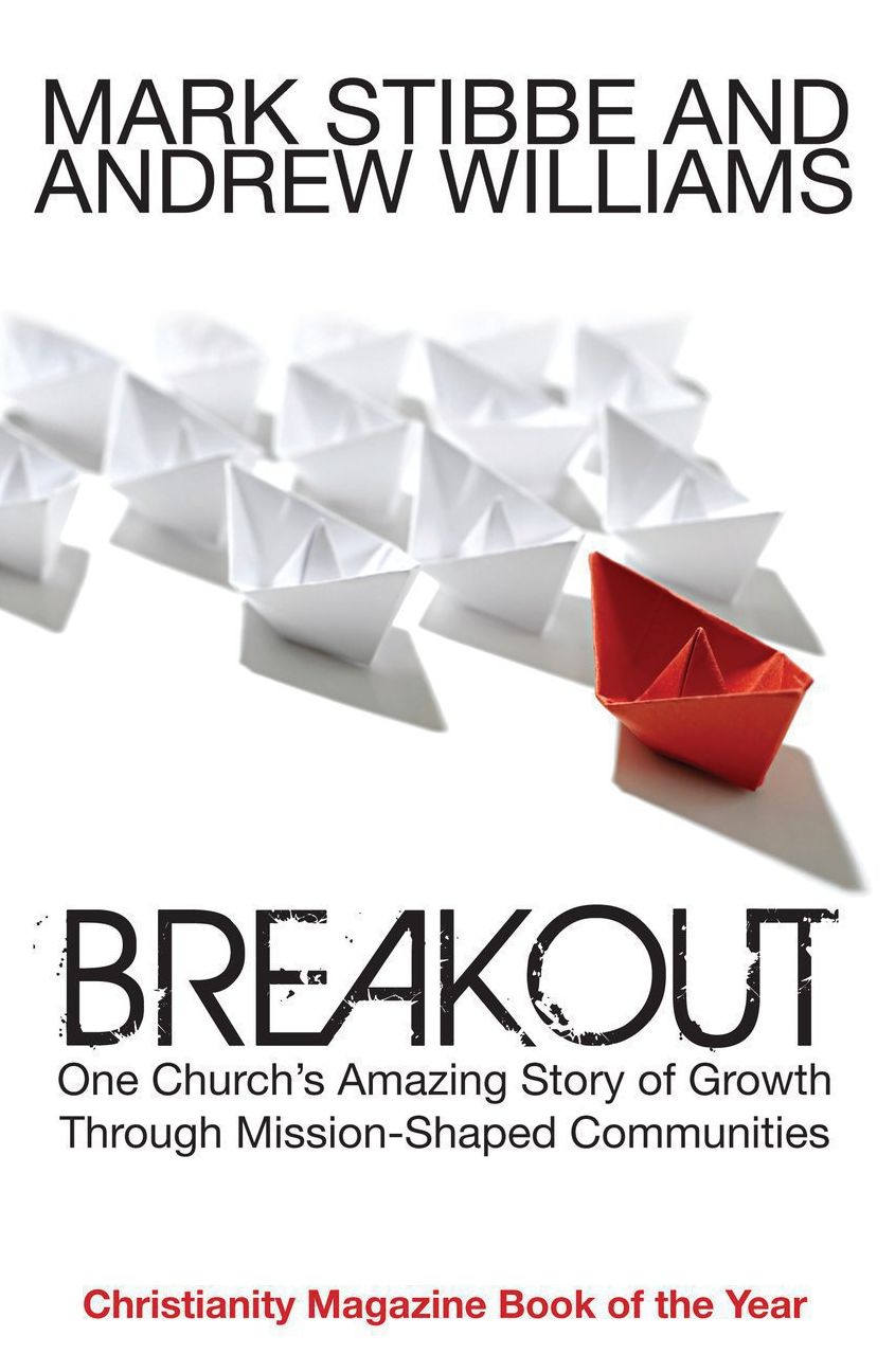 Breakout: Our Church's Story of Mission and Growth in the Holy Spirit