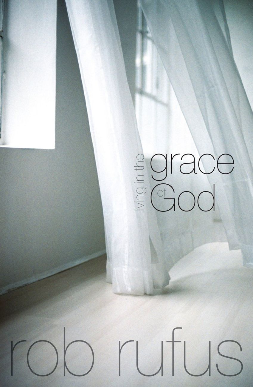 Living in the Grace of God