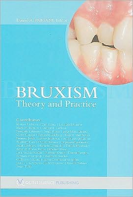 Bruxism: Theory and Practice