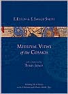 Medieval Views of the Cosmos