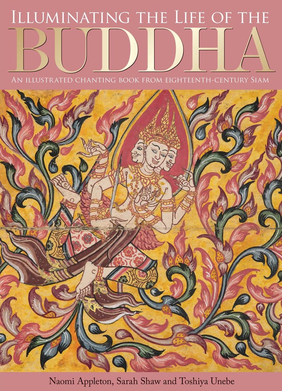Illuminating the Life of the Buddha: An Illustrated Chanting Book from Eighteenth-Century Siam