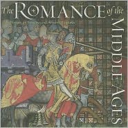 The Romance of the Middle Ages