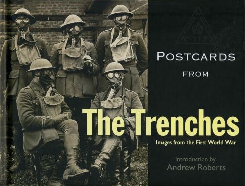 Postcards from the Trenches: Images of the First World War