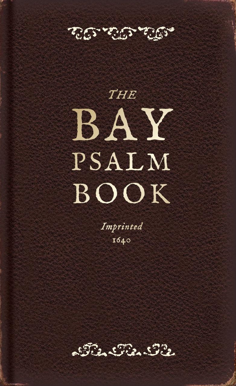 The Bay Psalm Book: A Facsimile