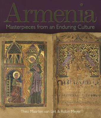 Armenia: Masterpieces from an Enduring Culture