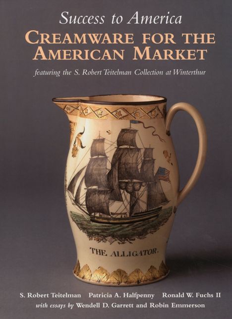 Success to America: Creamware for the American Market