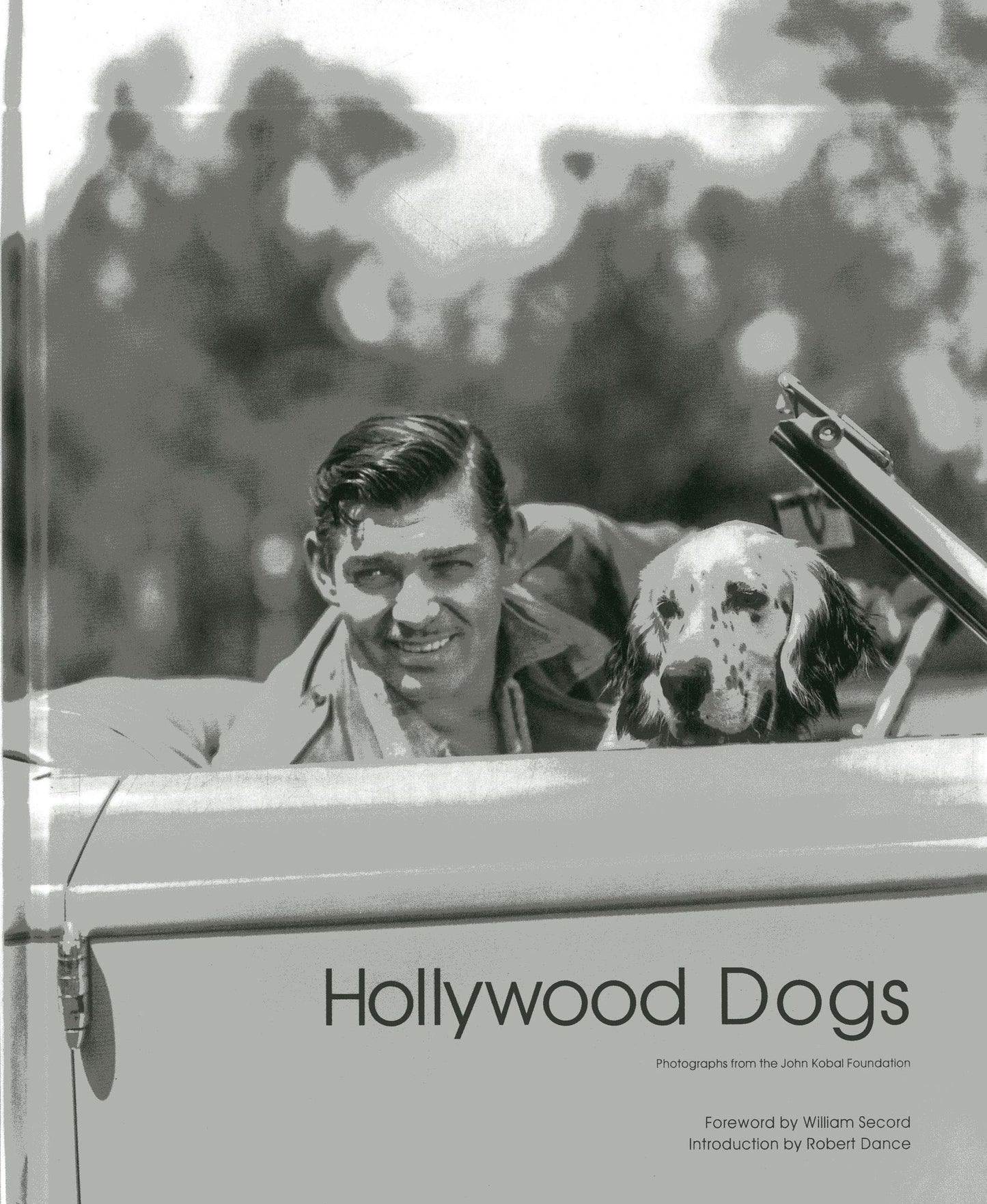 Hollywood Dogs: Pictures from the John Kobal Foundation