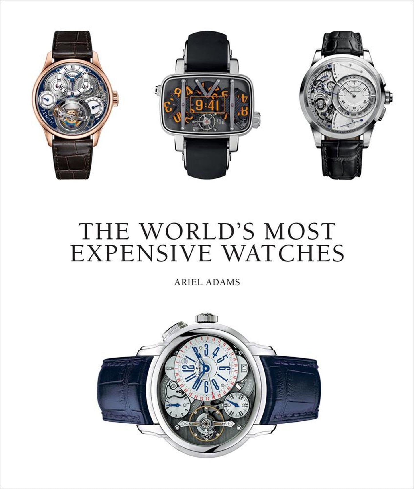 The World's Most Expensive Watches