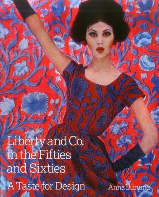 Liberty and Co. in the Fifties and Sixties: A Taste for Design