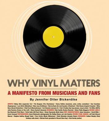 Why Vinyl Matters: A Manifesto from Musicians and Fans