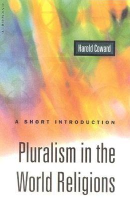 Pluralism in the World Religions: A Short Introduction