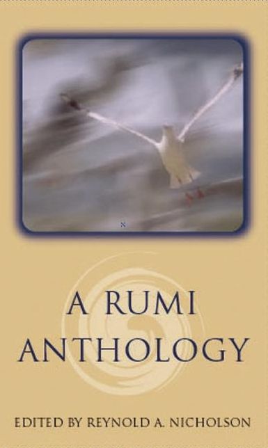 A Rumi Anthology