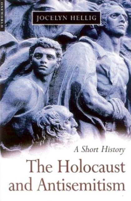 Holocaust and Antisemitism: A Short History