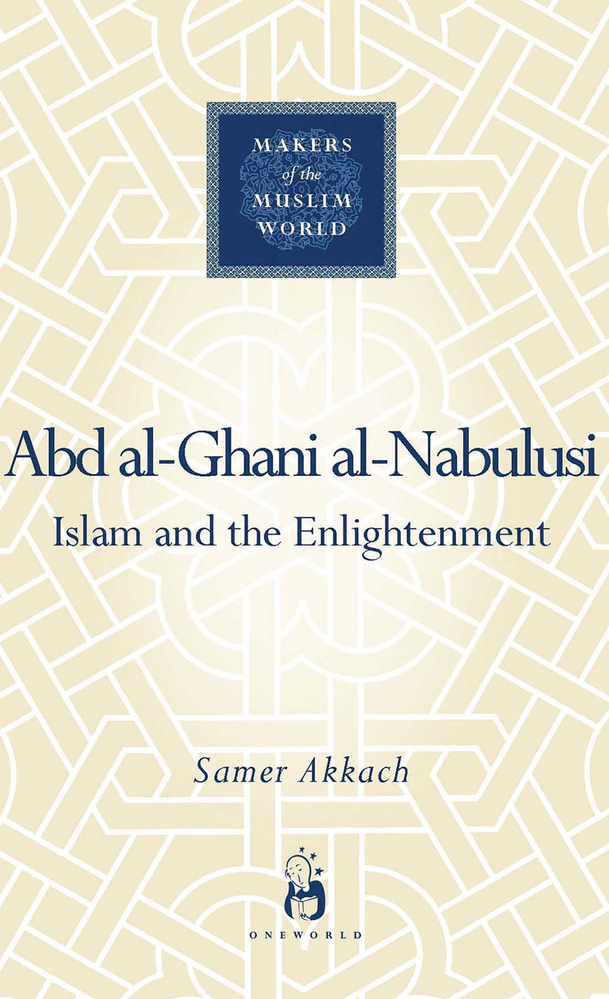 Abd al-Ghani al-Nabulusi: Islam and the Enlightenment