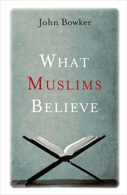 What Muslims Believe