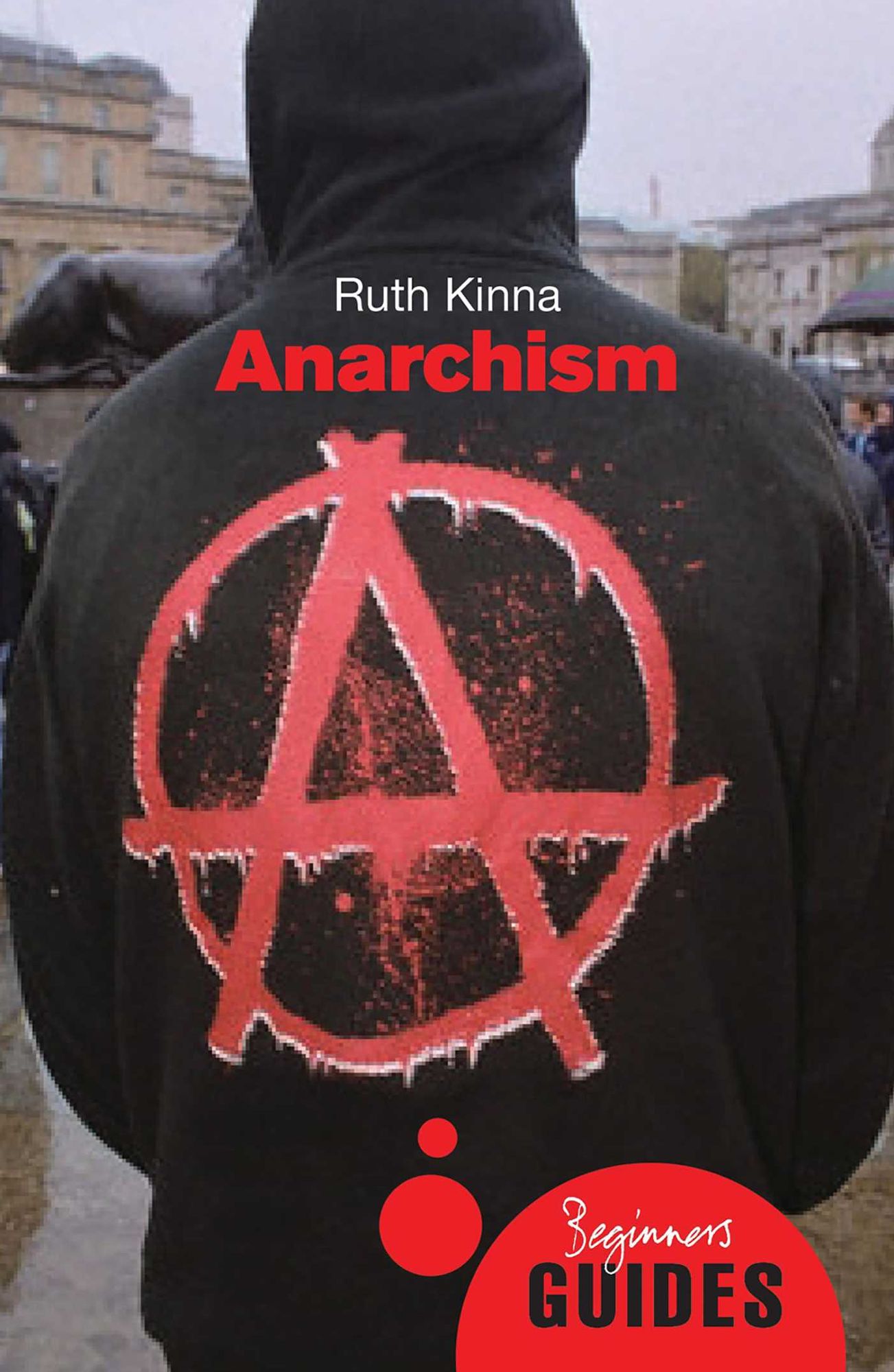 Anarchism: Beginner's Guide