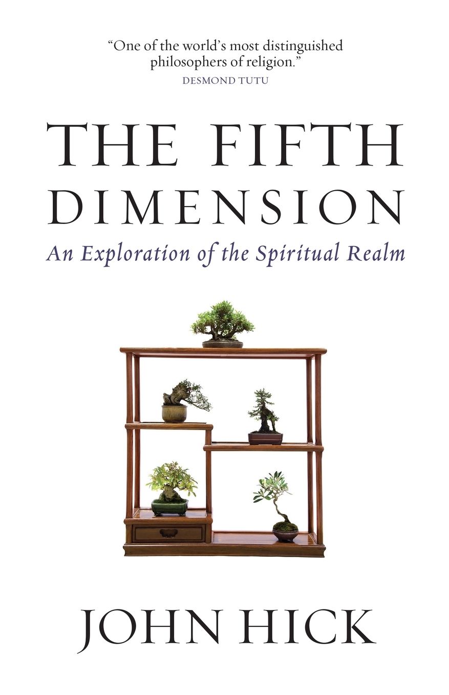 The Fifth Dimension: An Exploration of the Spiritual Realm