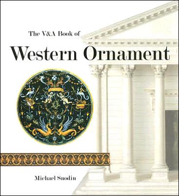 The V&A Book of Western Ornament