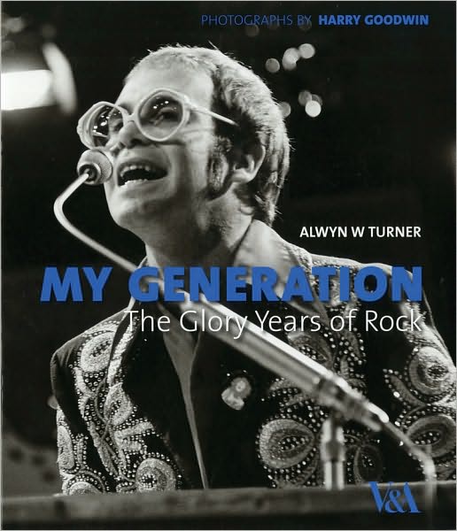 My Generation: The Glory Years of Rock