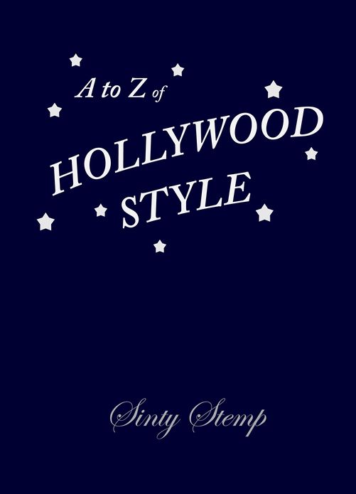 A to Z of Hollywood Style