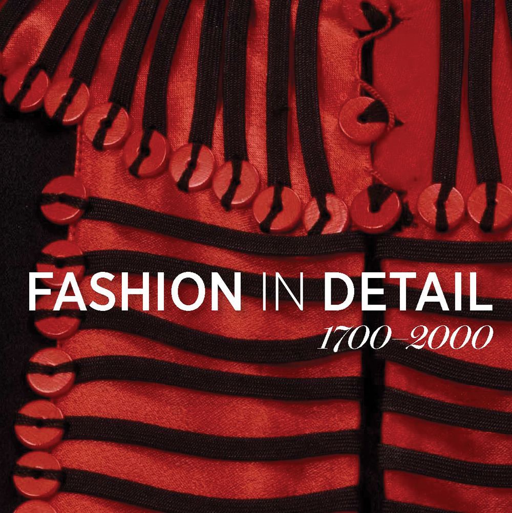Fashion in Detail 1700-2000