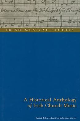 A Historical Anthology of Irish Church Music
