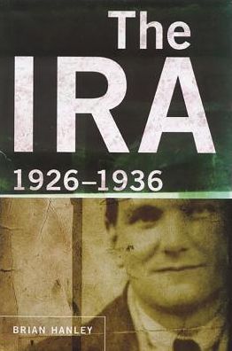 The IRA, 1926-1936