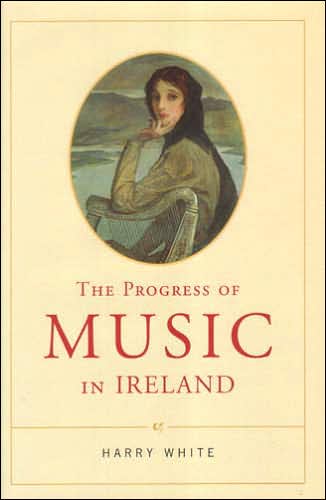 The Progress of Music in Ireland