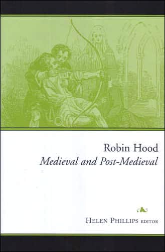 Robin Hood: Medieval and Post-Medieval
