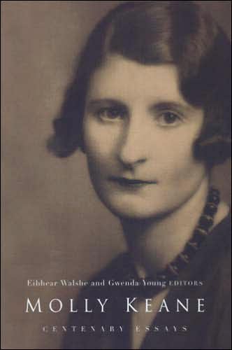 Molly Keane: Centenary Essays