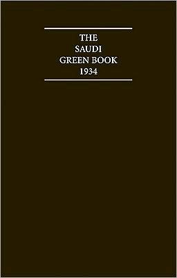 The Saudi Green Book 1934: Relations between Saudi Arabia and the Yemen