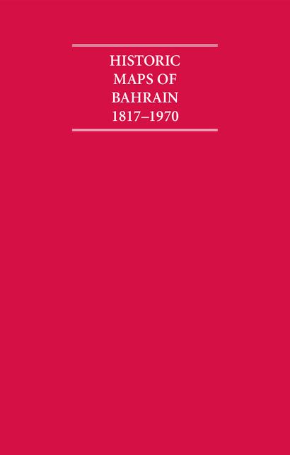 Historic Maps of Bahrain, 1817-1970 (3 Map Box Set)