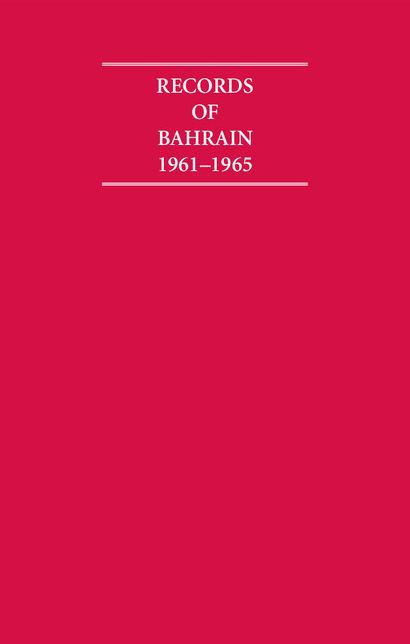 Records of Bahrain, 1961-1965 (5 Volume Set)
