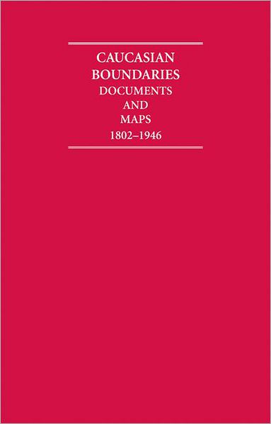 Caucasian Boundaries, 1802-1946 Hardback Document and Boxed Map Set