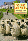 Working Sheepdogs: Management and Training