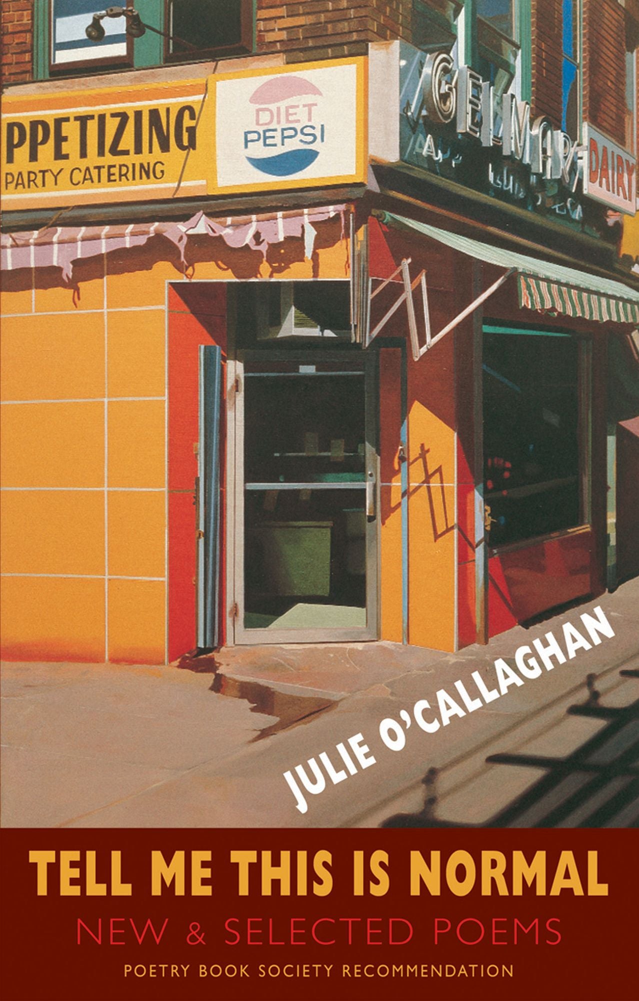 Tell Me This is Normal: New and Selected Poems