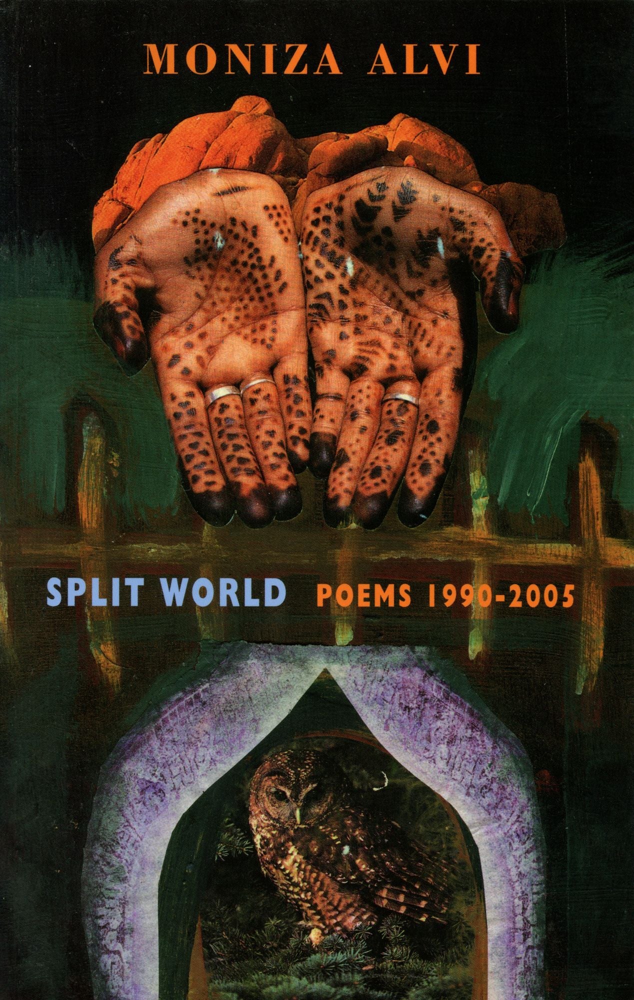 Split World: Poems 1990 - 2005
