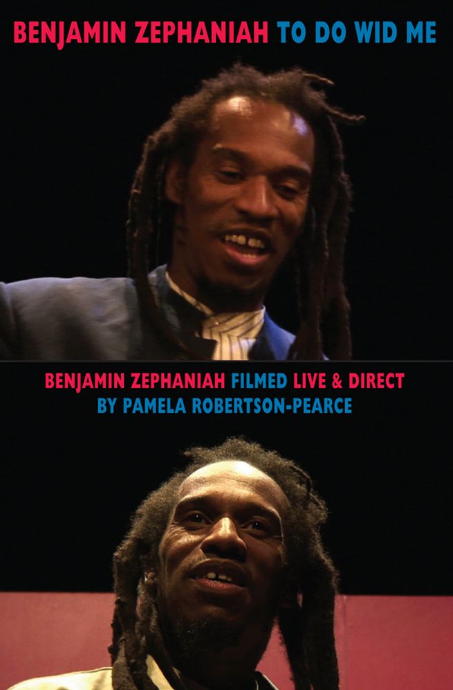 To Do Wid Me: Benjamin Zephaniah Filmed Live & Direct