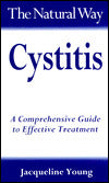 The Natural Way - Cystitis: A Comprehensive Guide to Effective Treatment