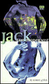 Jack the Modernist