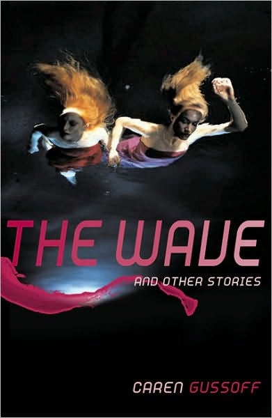 The Wave and Other Stories