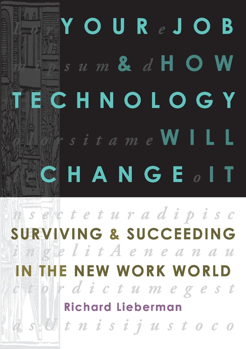Your Job and How Technology Will Change It
