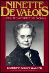 Ninette de Valois: Idealist without Illusions