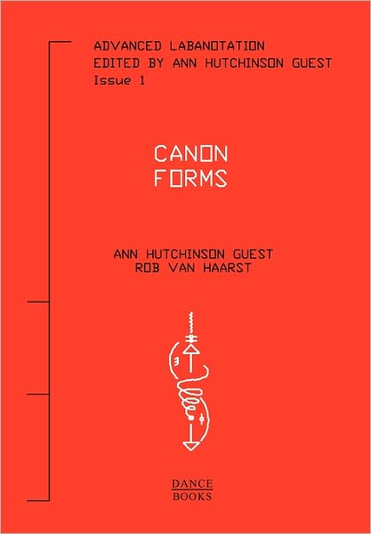 Advanced Labanotation, Issue 1: Canon Forms